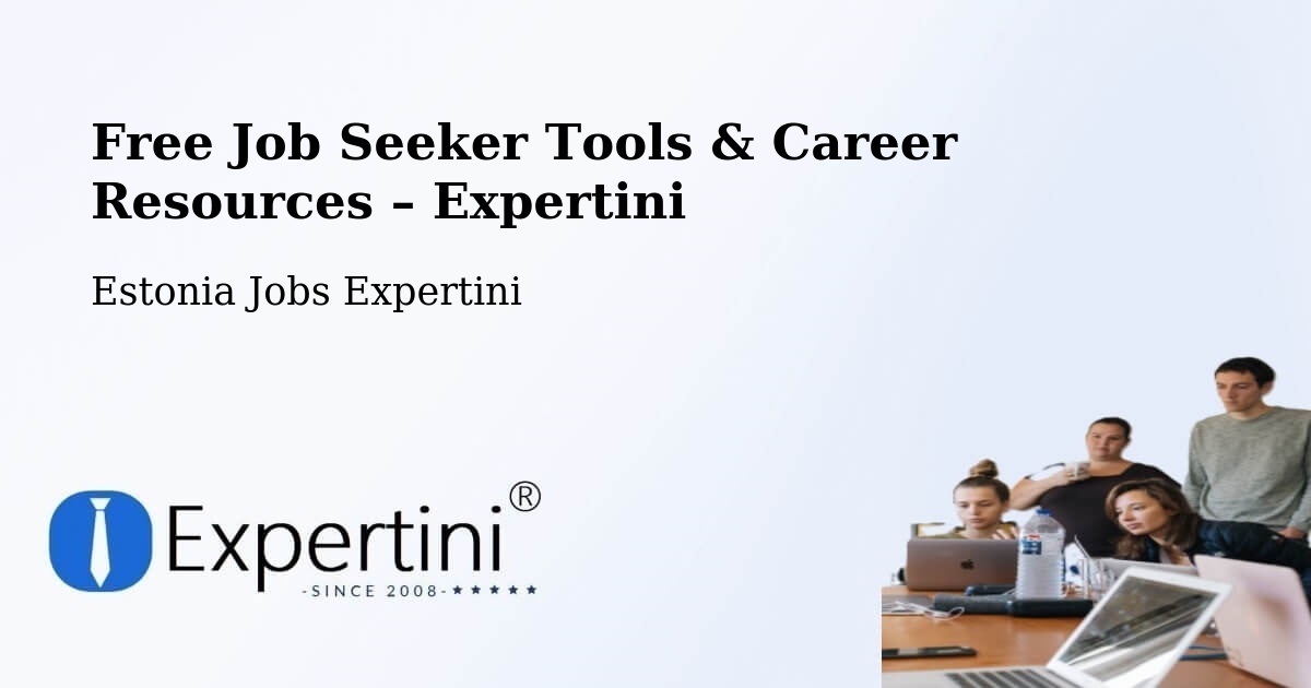 Free Job Seeker Tools & Career Resources – Taebla - Taebla, Estonia Jobs Expertini